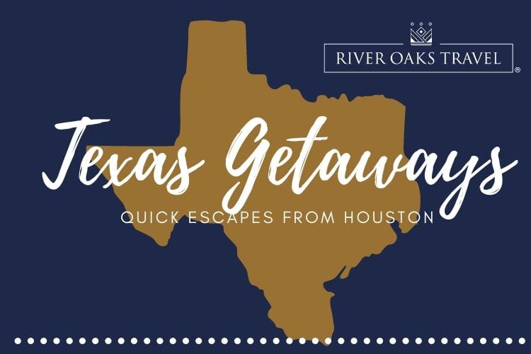 Texas Getaways